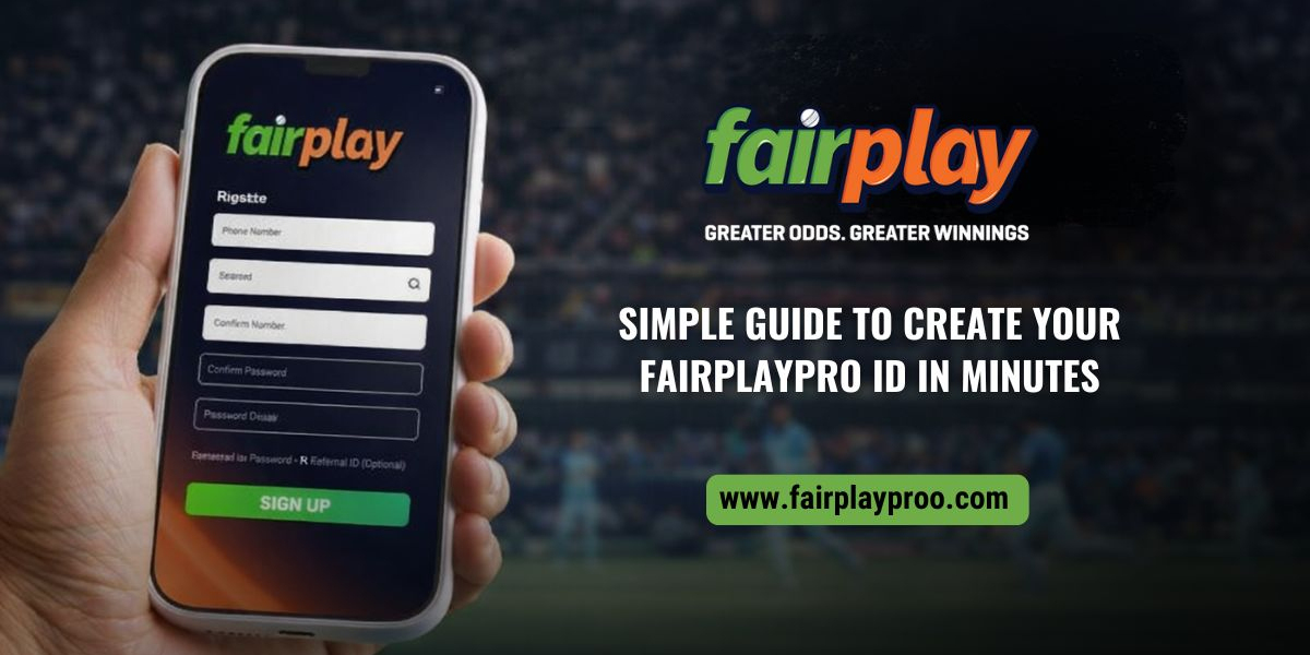 Simple Guide To Create Your FairplayPro ID In Minutes