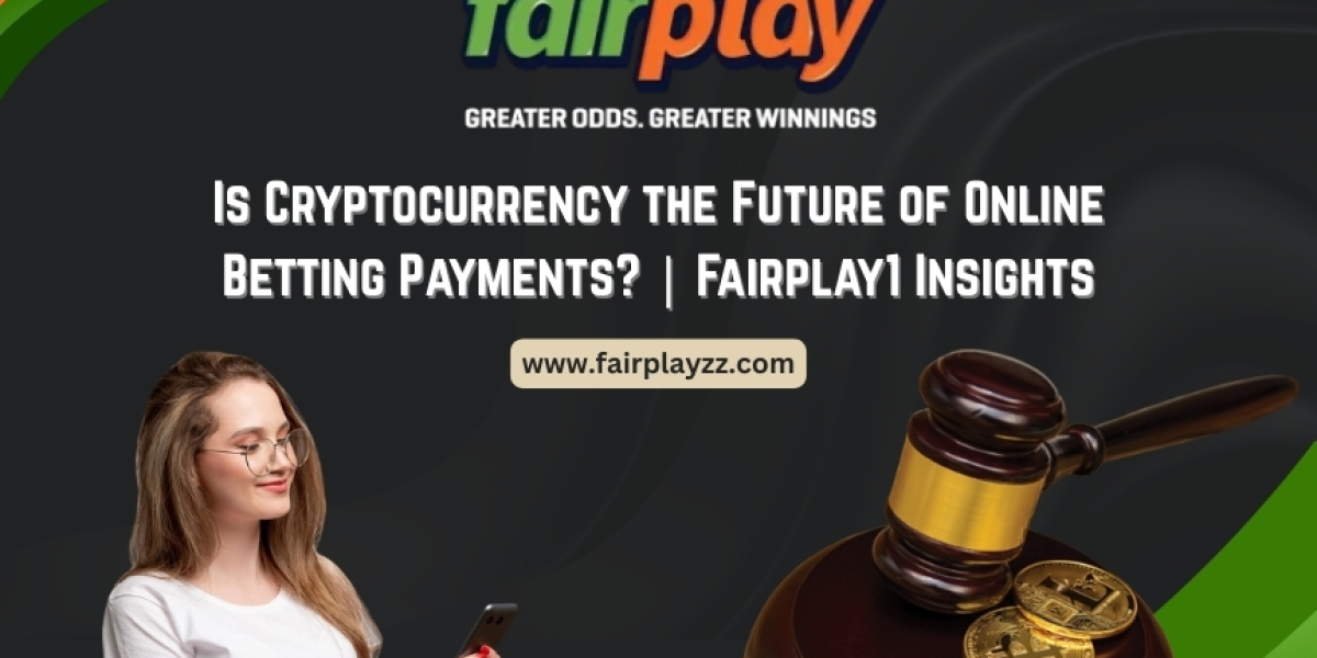 Is Cryptocurrency the Future of Online Betting Payments? | Fairplay1 Insights
