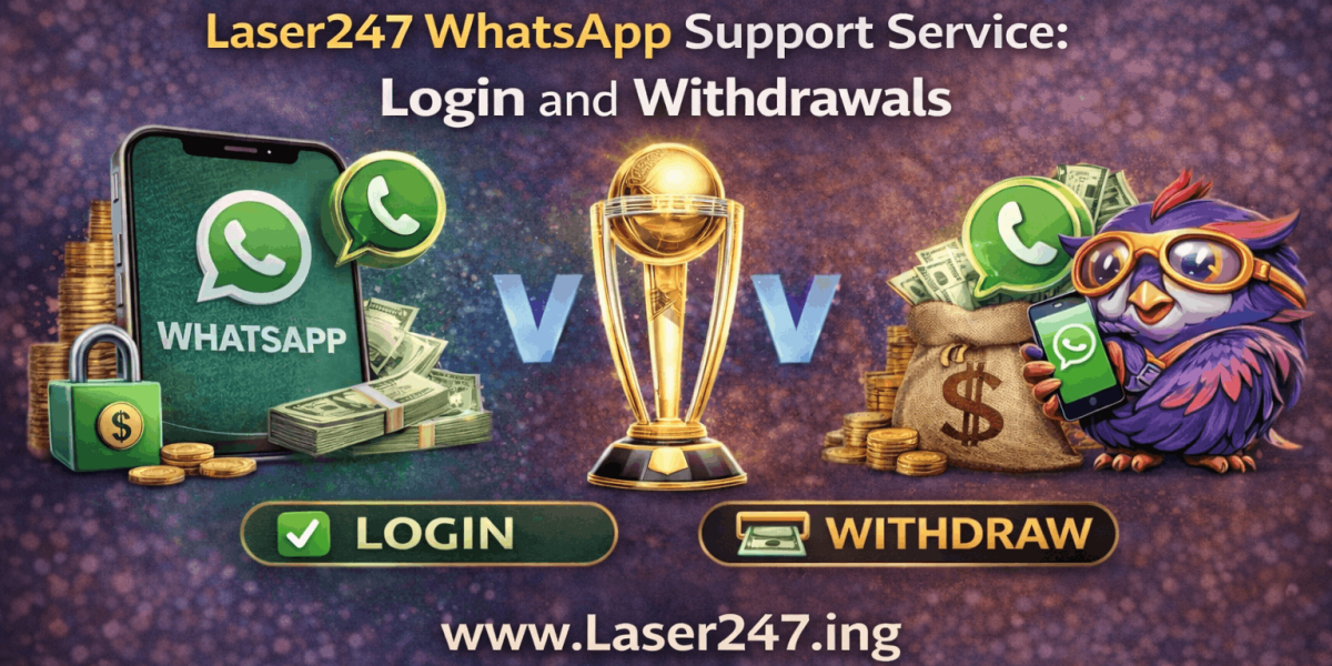 Laser247 WhatsApp Support Service: Reliable Help for Betting, Login, and Withdrawals