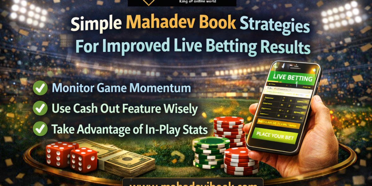 Simple Mahadev Book Strategies For Improved Live Betting Results