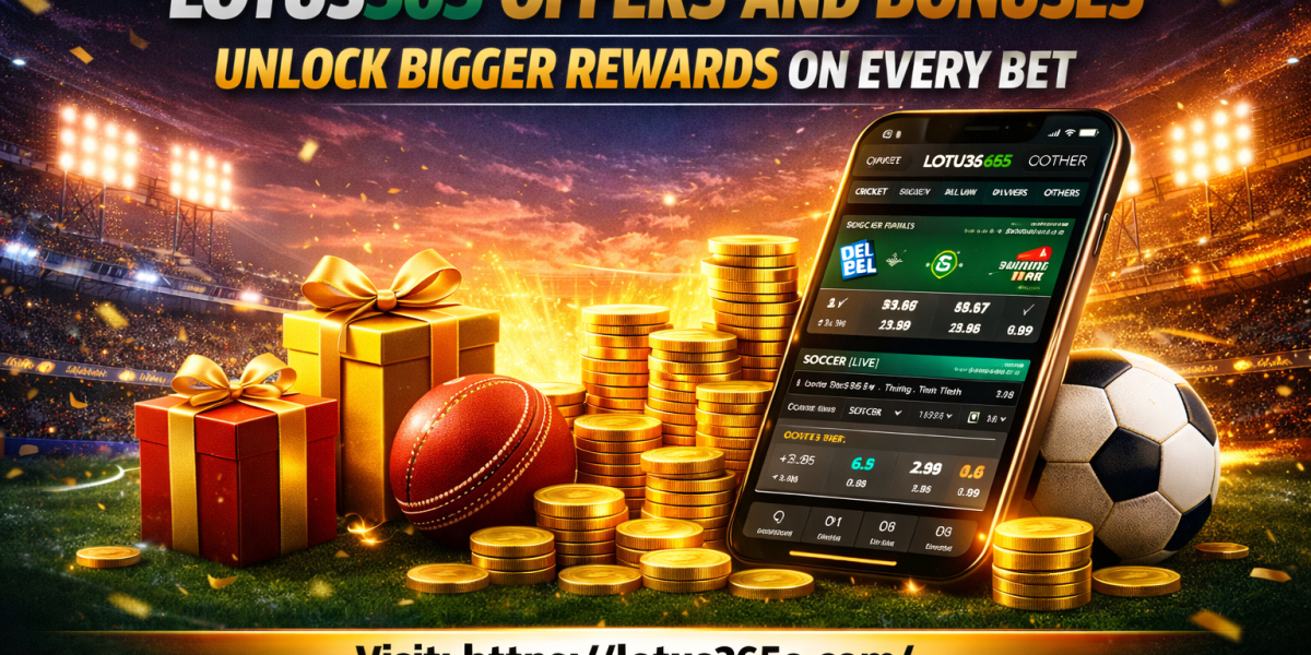 Lotus365 Offers and Bonuses – Unlock Bigger Rewards on Every Bet