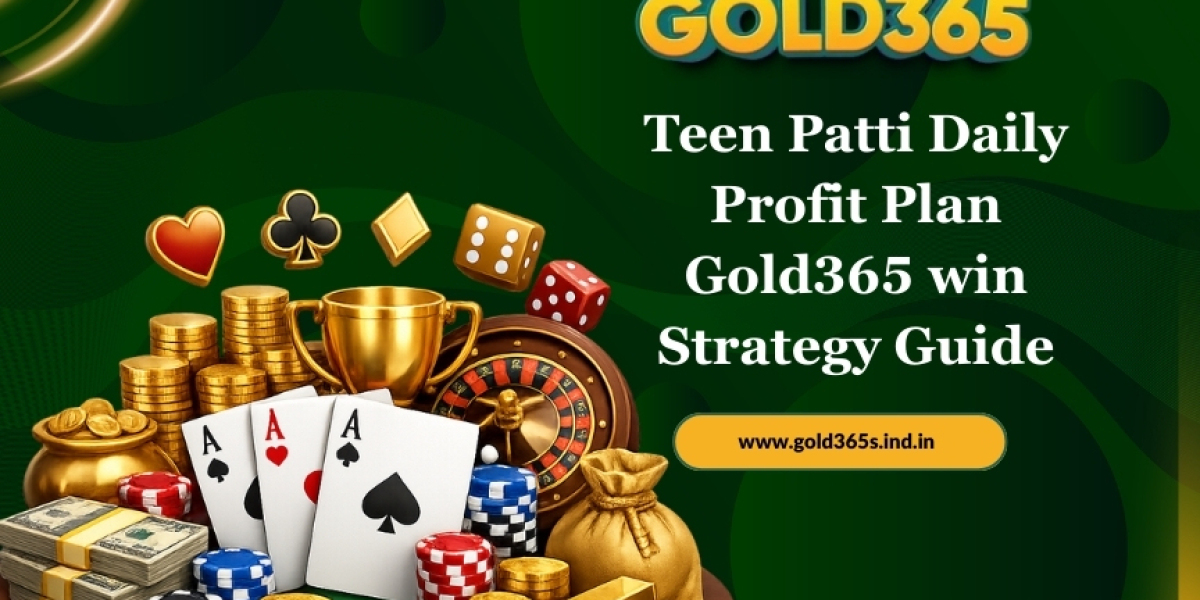 Teen Patti Daily Profit Plan – Gold365 win Strategy Guide