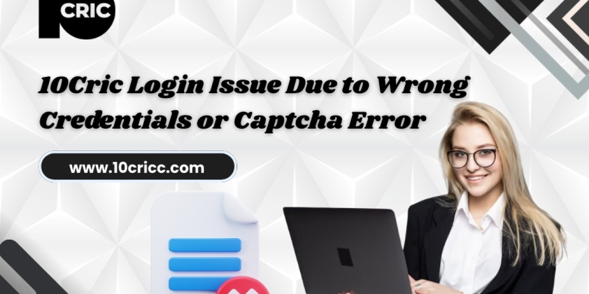 10Cric Login Issue Due to Wrong Credentials or Captcha Error: A
