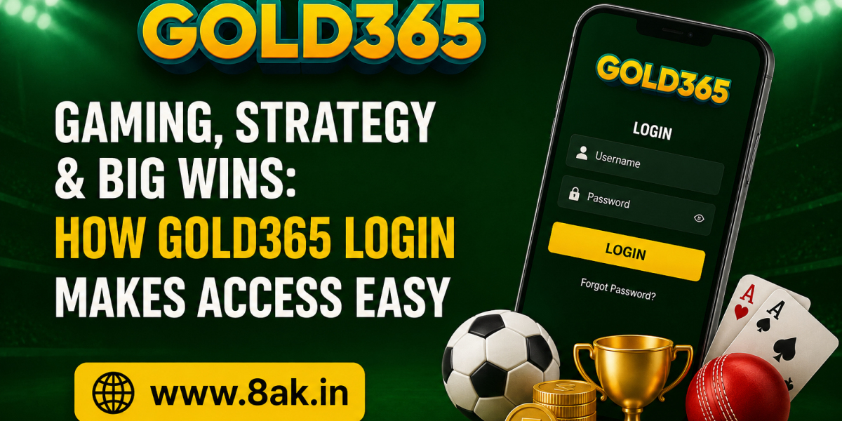 Gaming, Strategy & Big Wins: How Gold365 Login Makes Access Easy