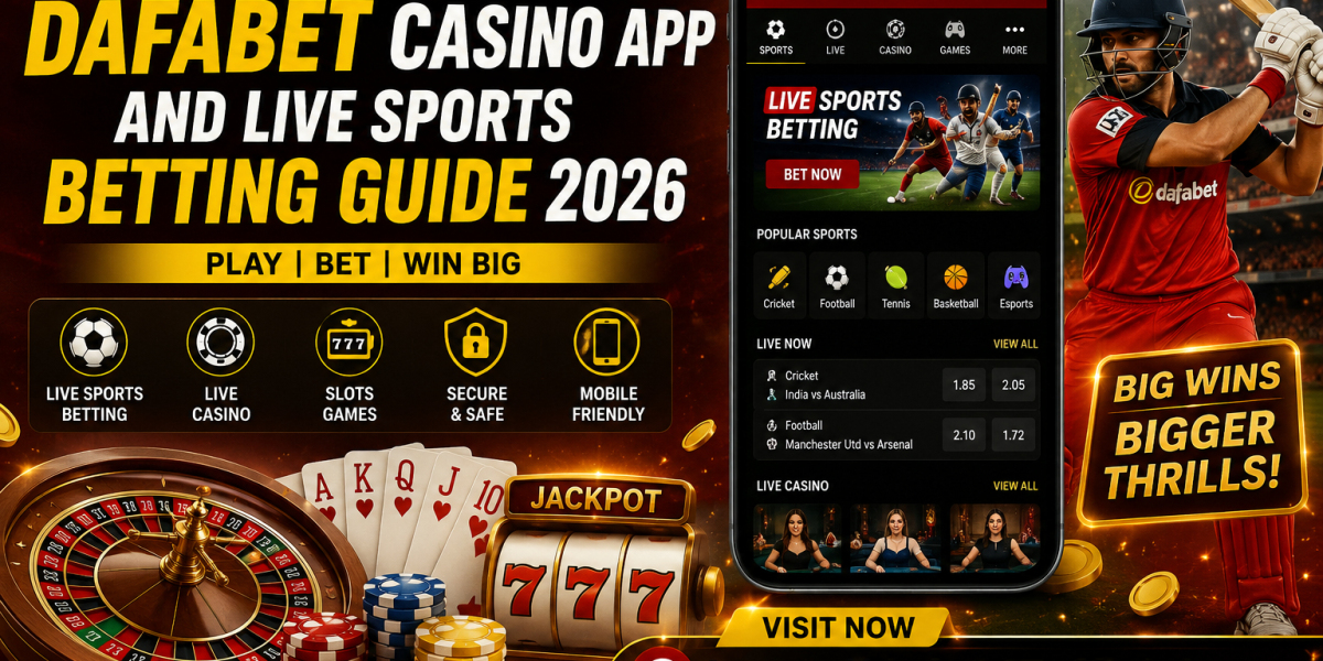 Dafabet Casino App and Live Sports Betting Guide 2026
