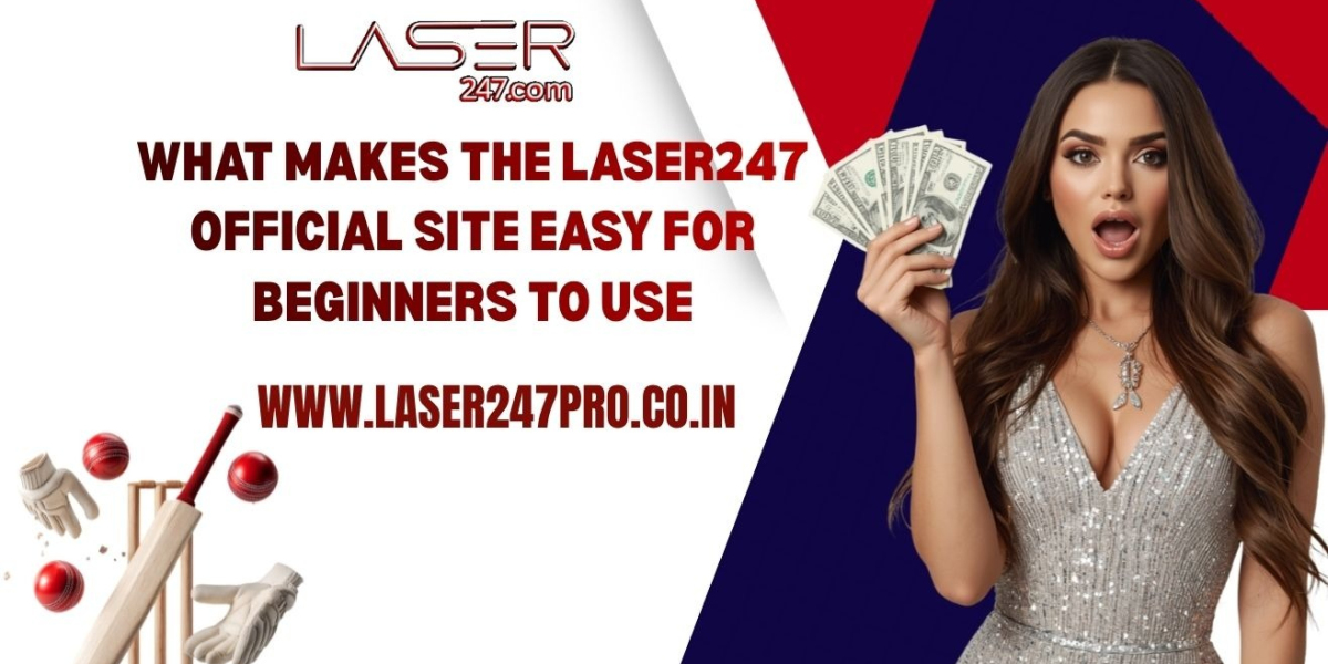 What Makes the Laser247 Official Site Easy for Beginners to Use