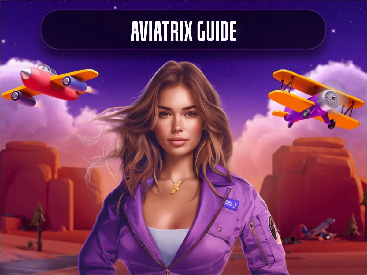 Aviatrix game guide