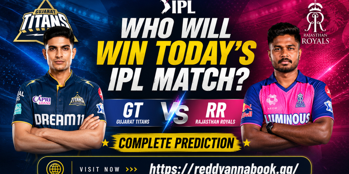 Who Will Win Today’s IPL Match? GT vs RR Complete Prediction