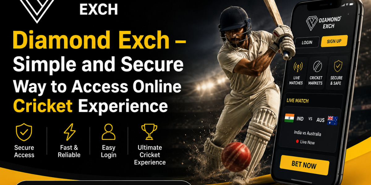 Diamond Exch – Simple and Secure Way to Access Online Cricket Experience