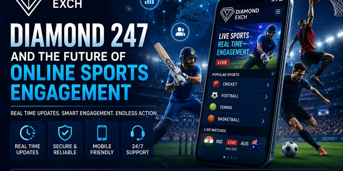 Diamond 247 and the Future of Online Sports Engagement