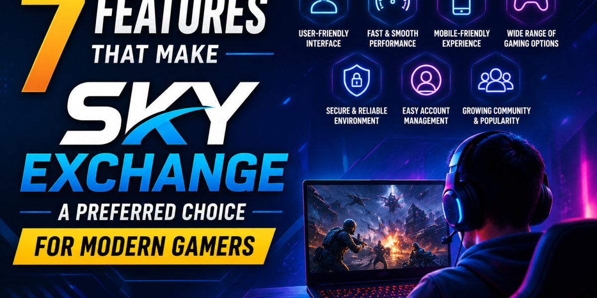 7 Features That Make Sky Exchange a Preferred Choice for Modern Gamers